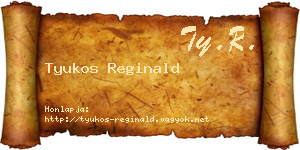 Tyukos Reginald névjegykártya